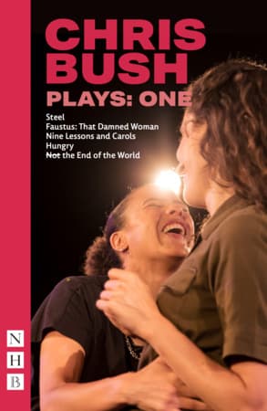 Chris Bush Plays: One Book Cover