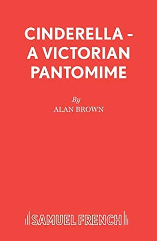Cinderella - A Victorian Pantomime Book Cover
