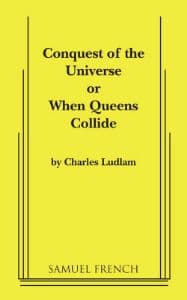 Conquest of the Universe or When Queens Collide Book Cover