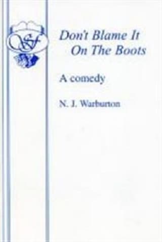 Don't Blame It On The Boots Book Cover