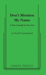 Don't Mention My Name Book Cover
