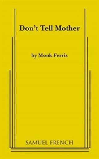 Don't Tell Mother Book Cover