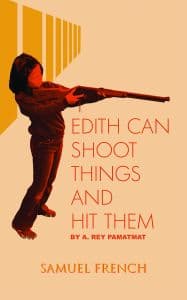 Edith Can Shoot Things And Hit Them Book Cover