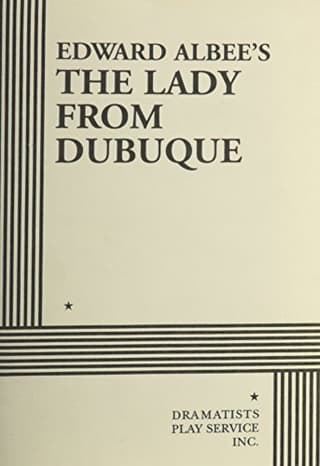 Edward Albee's The Lady From Dubuque Book Cover