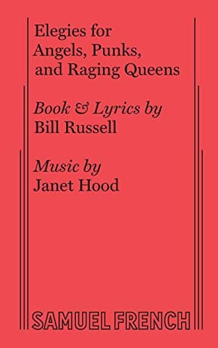Elegies For Angels, Punks And Raging Queens Book Cover