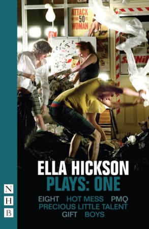 Ella Hickson Plays: One Book Cover