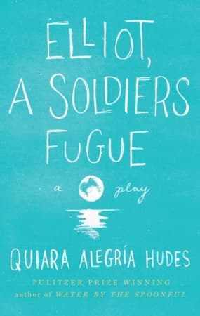Elliot, A Soldier's Fugue Book Cover