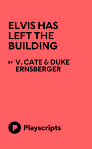 Elvis Has Left the Building Book Cover