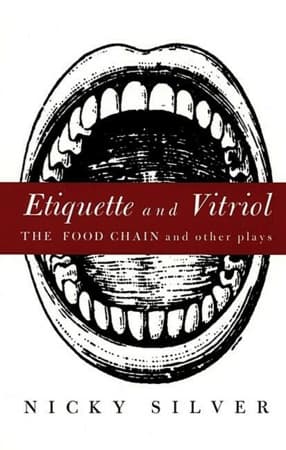 Etiquette and Vitriol: The Food Chain and other plays Book Cover
