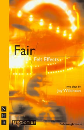 Fair & Felt Effects: two plays Book Cover