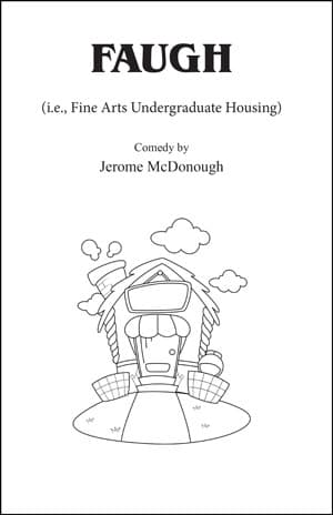 FAUGH (I.E., Fine Arts Undergraduate Housing) Book Cover