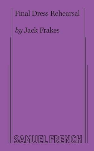 Final Dress Rehearsal Book Cover