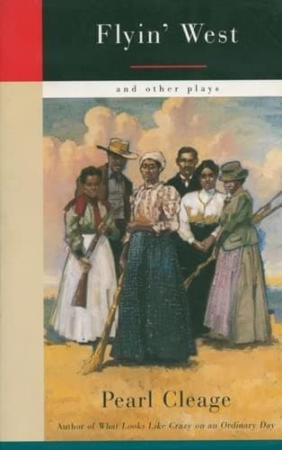 Flyin' West And Other Plays Book Cover