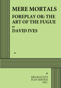 Foreplay or: The Art of the Fugue Book Cover