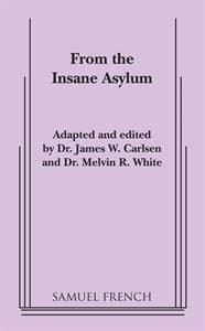 From the Insane Asylum Book Cover