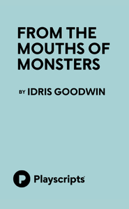 From the Mouths of Monsters Book Cover