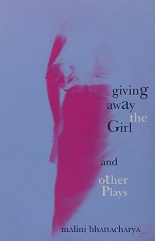 Giving Away The Girl And Other Plays Book Cover