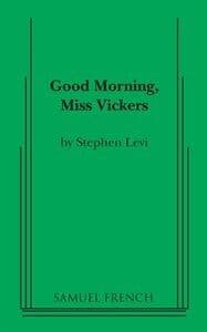 Good Morning Miss Vickers Book Cover