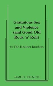 Gratuitous Sex and Violence (and Good Old Rock 'n' Roll) Book Cover