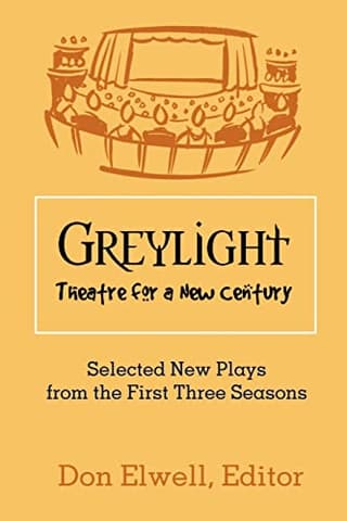 Greylight Theatre Book Cover