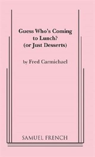 Guess Who's Coming To Lunch? Book Cover