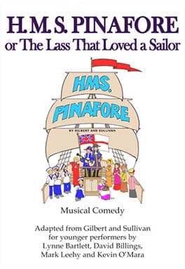 H.M.S. Pinafore or The Lass That Loved a Sailor Book Cover