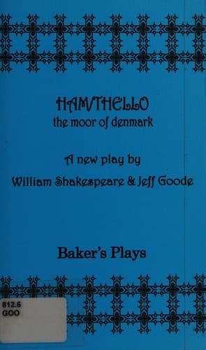 Ham/thello: The Moor of Denmark Book Cover