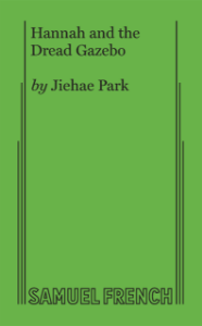 Hannah and the Dread Gazebo Book Cover