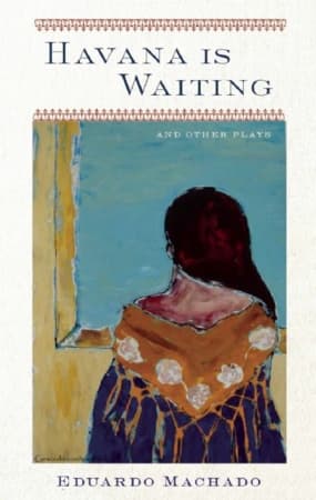 Havana is Waiting and other plays Book Cover