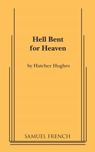 Hell Bent for Heaven Book Cover