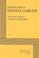 Henrik Ibsen's Hedda Gabler Book Cover