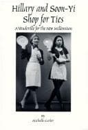 Hillary And Soon-yi Shop For Ties Book Cover