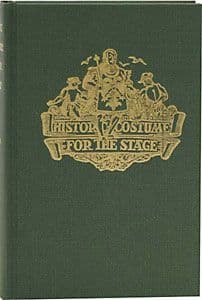 Historic Costume for the Stage Book Cover