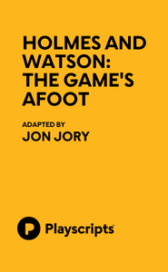 Holmes and Watson: The Game's Afoot Book Cover