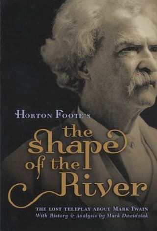 Horton Foote's "The Shape Of The River" Book Cover