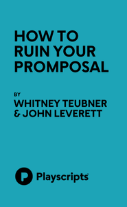 How To Ruin Your Promposal Book Cover