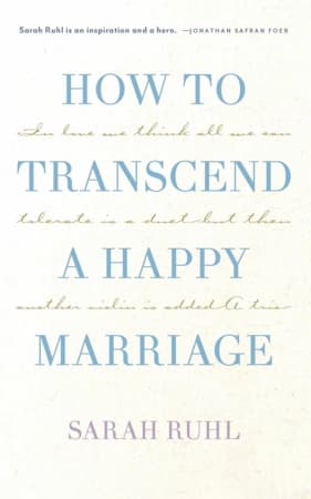 How to Transcend a Happy Marriage Book Cover