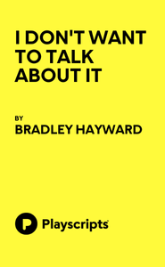 I Don't Want to Talk About It Book Cover