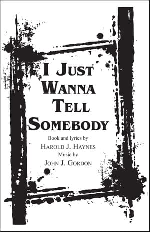 I Just Wanna Tell Somebody Book Cover