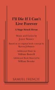 I'll Die If I Can't Live Forever Book Cover