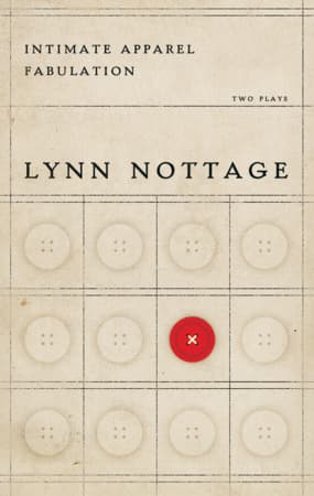 Intimate Apparel & Fabulation: Two Plays Book Cover