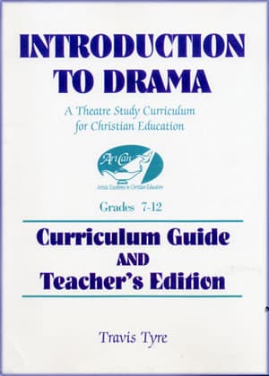 Introduction to Drama: Theatre Study for Christian Education - Teacher's Edition Book Cover