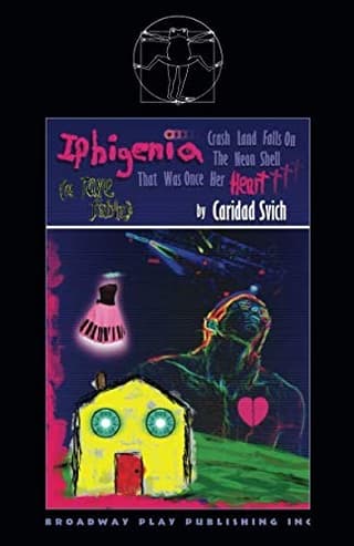 Iphigenia Crash Land Falls on the Neon Shell That Was Once Her Heart Book Cover