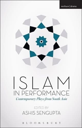 Islam in Performance - Contemporary Plays from South Asia Book Cover
