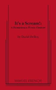 It's a Scream!: A Horror-bly Funny Comedy Book Cover