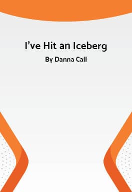 I'Ve Hit An Iceberg Book Cover