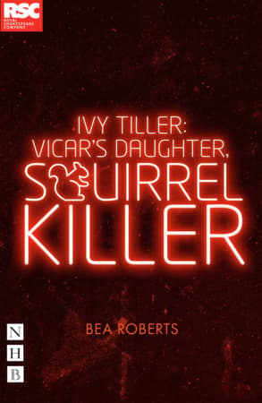 Ivy Tiller: Vicar's Daughter, Squirrel Killer Book Cover