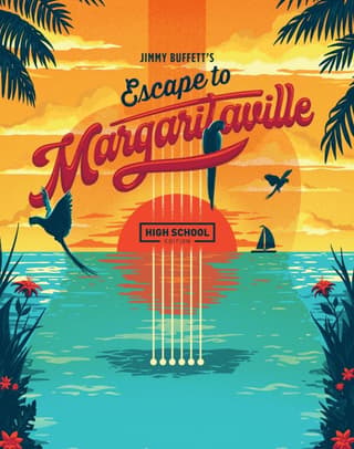 Jimmy Buffett's Escape to Margaritaville (High School Edition) Book Cover