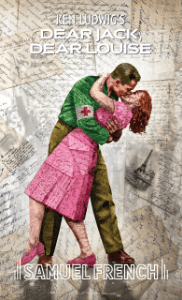 Ken Ludwig's Dear Jack, Dear Louise Book Cover
