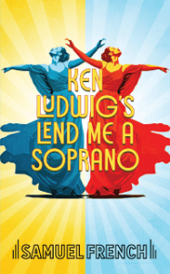 Ken Ludwig's Lend Me a Soprano Book Cover